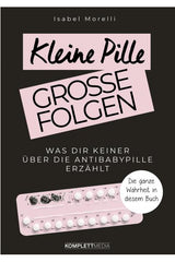Kleine Pille, große Folgen