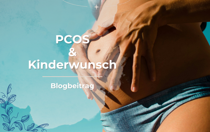 PCOS & Kinderwunsch