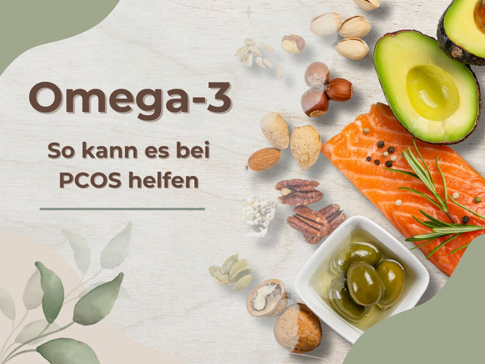 Omega-3: So kann es bei PCOS helfen